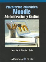 92) Plataforma educativa Moodle: Administración y Gestión