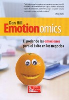 103) Emotionomics. El poder de las emociones para el éxito en los negocios