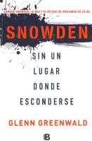 163) Snowden. Sin un lugar donde esconderse