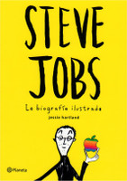 185) Steve Jobs. La biografía ilustrada
