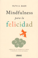 202) Mindfulness para la felicidad