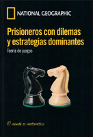 295) Prisioneros con dilemas y estrategias dominantes