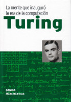 357) La mente que inauguró la era de la computación Turing