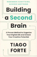 445) Building a Second Brain