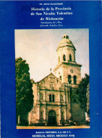 478) Historia de la Provincia de San Nicolás Tolentino de Michoacán
