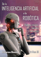 525) De la Inteligencia Artificial a la Robótica